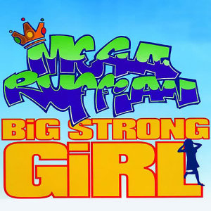 ดาวน์โหลดและฟังเพลง Can Mega Chuck It พร้อมเนื้อเพลงจาก Megaruffian