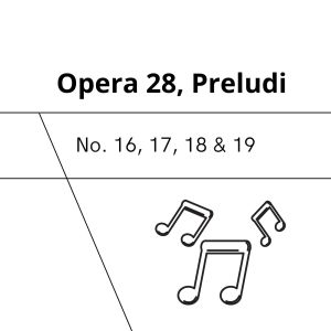 Album Opera 28, Preludi (Nos. 16, 17, 18 & 19) from Mario Soliti