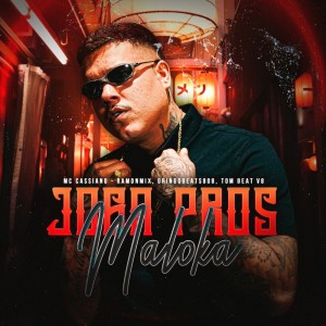 ดาวน์โหลดและฟังเพลง Joga Pros Maloka (Explicit) พร้อมเนื้อเพลงจาก Mc Cassiano