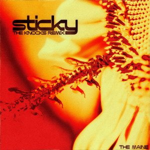 Sticky (The Knocks Remix)