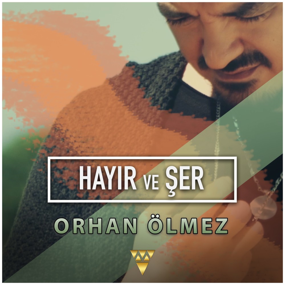 Hayır Ve Şer