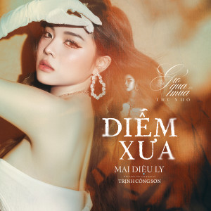 Mai DIệu Ly的專輯Diễm Xưa