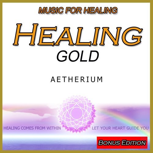 Music for Healing: Healing Gold