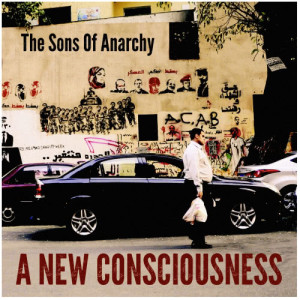 The Sons Of Anarchy的專輯A New Consciousness