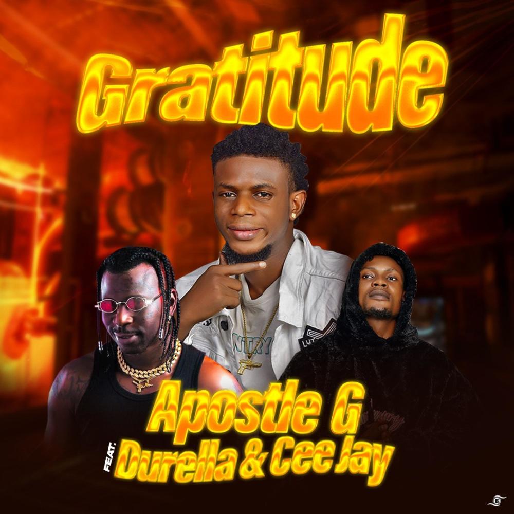 Gratitude (feat. Durella & Cee Jay) (Explicit)