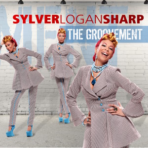 Album The Groovement oleh SYLVER LOGAN SHARP