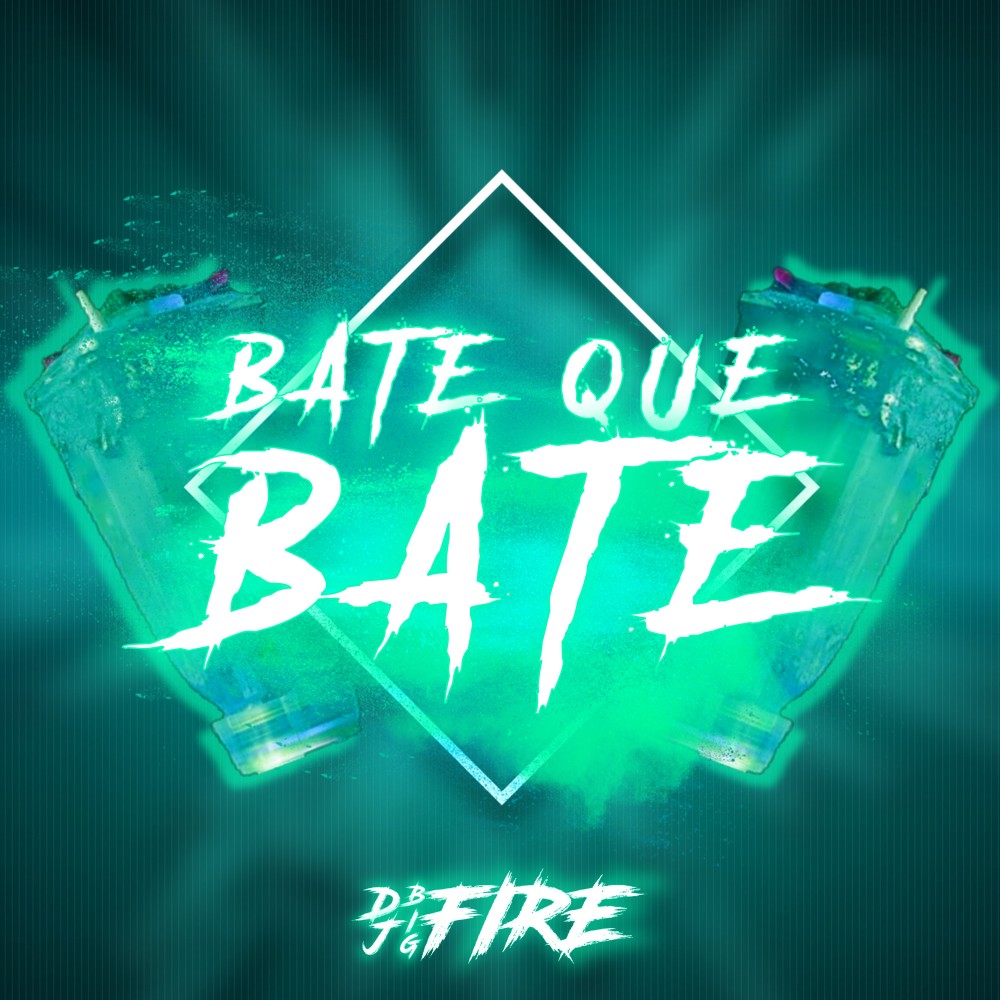 Bate Que Bate