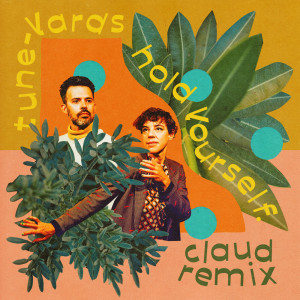 Album hold yourself. (Claud Remix) oleh tUnE-yArDs