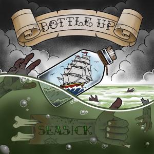 Bottle Up的專輯Seasick (Explicit)