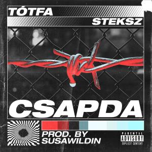 收聽TÓTFA的Csapda (feat. Steksz) (Explicit)歌詞歌曲