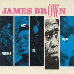 ดาวน์โหลดและฟังเพลง Suffering With The Blues พร้อมเนื้อเพลงจาก James Brown