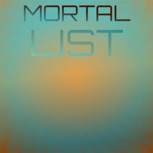 Dengarkan lagu Mortal List nyanyian Verno Hman dengan lirik