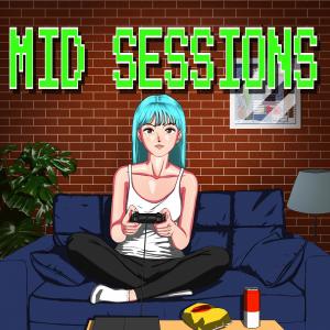 Album Mid Sessions (Explicit) from Middy