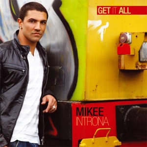 Mikee Introna的專輯Get It All