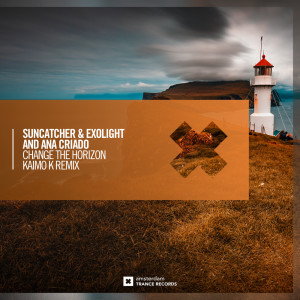 Suncatcher的專輯Change The Horizon (Kaimo K Remix)