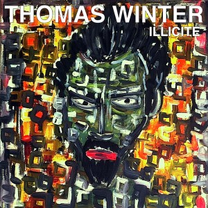Thomas Winter的專輯Illicite EP