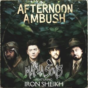 收聽The Machasons的Afternoon Ambush (feat. Iron Sheikh, Man Like Joe & Mercutio The Bard) (Explicit)歌詞歌曲