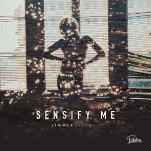 收聽Zimmer的Sensify Me歌詞歌曲