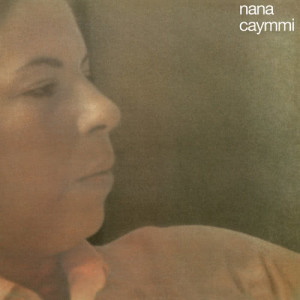 อัลบัม Nana Caymmi ศิลปิน Nana Caymmi