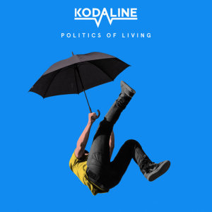 Kodaline的專輯Politics of Living
