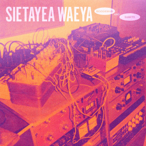 Album Sietayea Waeya from Boogieman