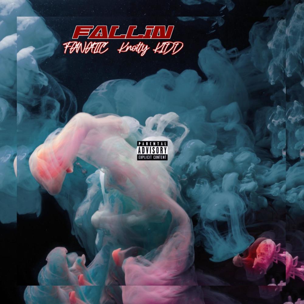 Fallin (Explicit)