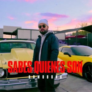 收聽Danny Brasco的Sabes Quienes Son歌詞歌曲