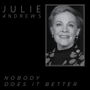 Julie Andrews的專輯Nobody Does It Better - Julie Andrews