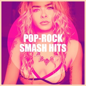 Pop Mania的專輯Pop-Rock Smash Hits