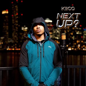 Kiico的專輯Next Up - S6-E4 (Explicit)