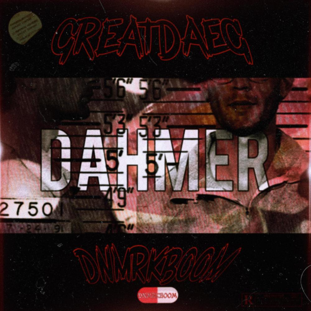 DAHMER (Explicit)