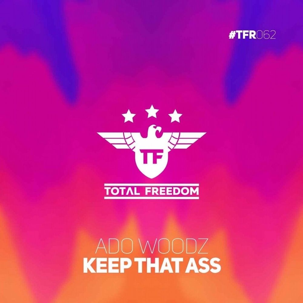 Keep That Ass