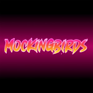 Album Mockingbirds (VIZE Remix) oleh Vize