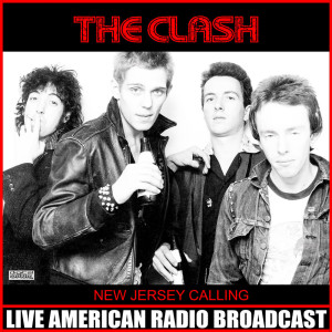 Album New Jersey Calling (Live) oleh The Clash