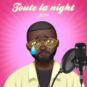 Album Toute la night (Jieska edit) from Jieska