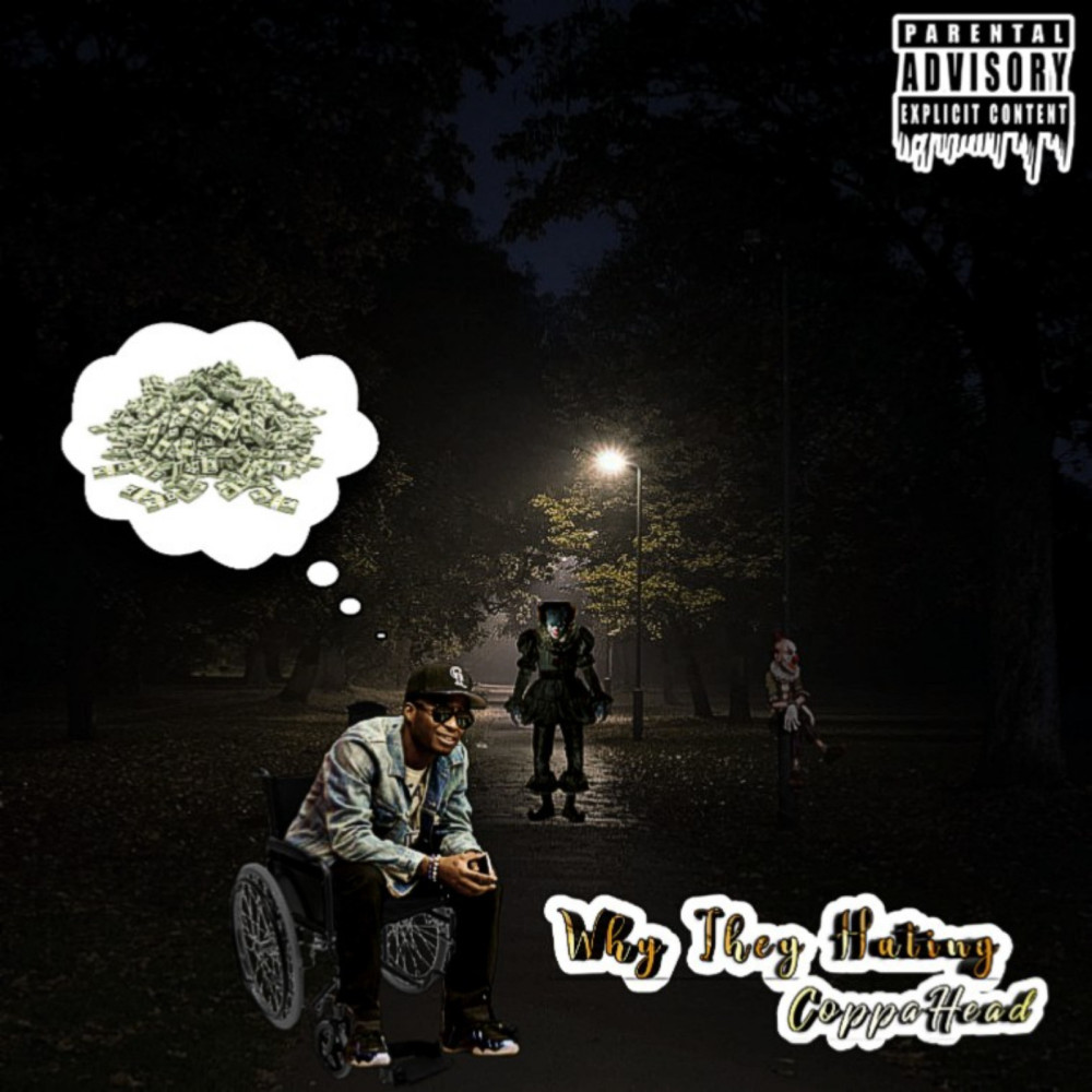 Why They Hating (Explicit)