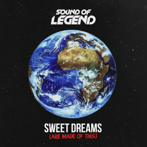 收聽Sound Of Legend的Sweet Dreams (Are Made of This)歌詞歌曲