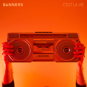 อัลบัม C'est La Vie ศิลปิน Banners