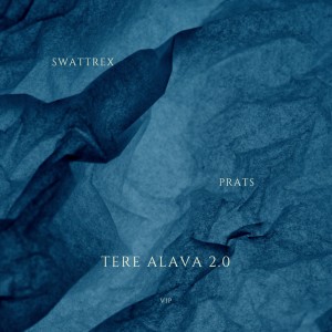 Album Tere Alava VIP oleh Swattrex