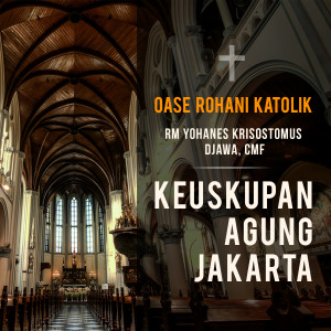 Dengarkan Oase Rohani Katolik - Penyertaan Tuhan ((Kalender Liturgi 2019-07-12)) lagu dari RM Yohanes Krisostomus Djawa CMF dengan lirik