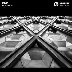 ดาวน์โหลดและฟังเพลง Hold On พร้อมเนื้อเพลงจาก Fadi