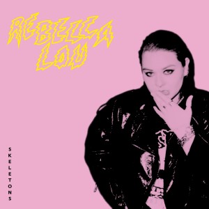 收聽Rebecca Lou的Skeletons歌詞歌曲