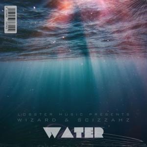 ดาวน์โหลดและฟังเพลง Water พร้อมเนื้อเพลงจาก Scizzahz