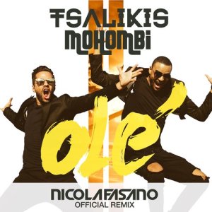 收聽Tsalikis的Ole (Nicola Fasano Remix)歌詞歌曲