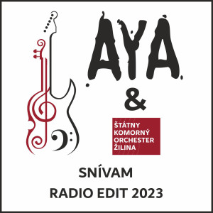 收聽Aya的Snívam (Radio Edit 2023)歌詞歌曲