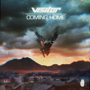 收聽Visitor的Coming Home歌詞歌曲