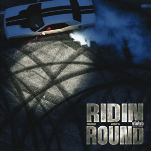 อัลบัม Ridin Round (Explicit) ศิลปิน MUDBABY RU