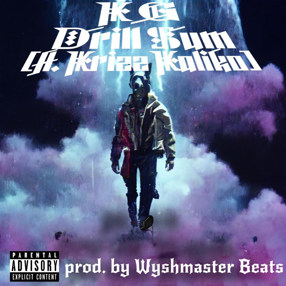 Drill Sum (feat. Krizz Kaliko) (Explicit)