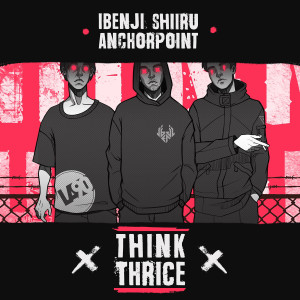 Listen to Think Thrice song with lyrics from iBenji