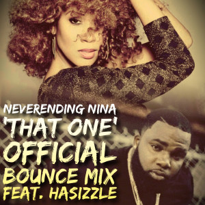Listen to That One Bounce Remix song with lyrics from Neverending Nina